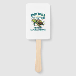 Funny Turtle Talking To Myself Vintage Shirt Desig Hand Fan