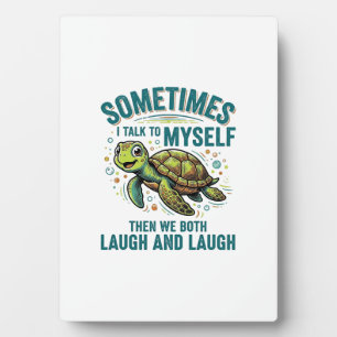 Funny Turtle Talking To Myself Vintage Shirt Desig Plaque