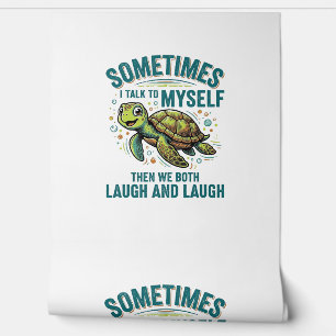 Funny Turtle Talking To Myself Vintage Shirt Desig Wallpaper