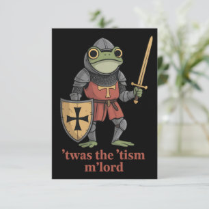Funny T'was The 'Tism M'Lord Mediaeval Knight Frog Invitation