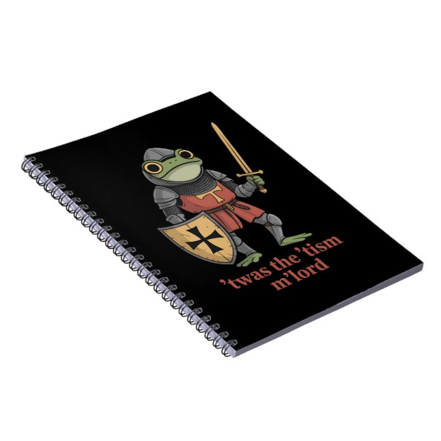 Funny T'was The 'Tism M'Lord Mediaeval Knight Frog Notebook (Right Side)