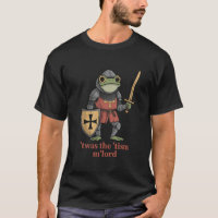 Funny T'was The 'Tism M'Lord Mediaeval Knight Frog
