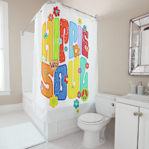 Funny Typography - HIPPIE SOUL 1 Shower Curtain