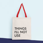 Funny Typography Minimalist Modern<br><div class="desc">This tote bag is a stylish and functional accessory that combines the best of both worlds: fun and playful typography with a minimalist design that makes it versatile and easy to wear with any outfit and adds a touch of sophistication and elegance to the overall look. The typography design is...</div>