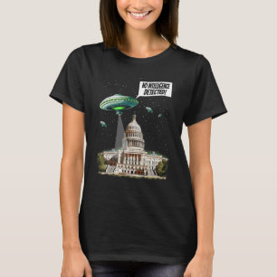 Funny UFO And Congress No Intelligence Detected Po T-Shirt