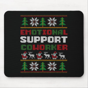 Funny Ugly Christmas Sweater Emotional Suprt Cowor Mouse Pad