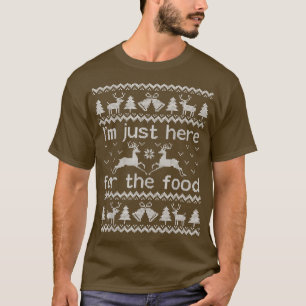 Funny Ugly Christmas Sweater Here For The Food