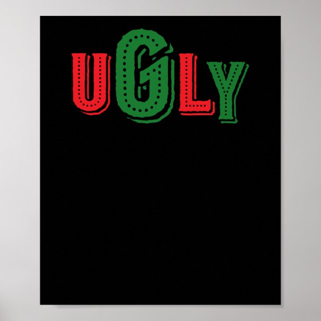 Funny Ugly Christmas Sweater Poster (Front)