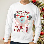 Funny Ugly Christmas Sweater | Santa North Swole<br><div class="desc">Santa Claus isn't messing around with the cookies anymore. This year, he's lifting weights instead of lifting glasses of milk. This funny Ugly Christmas Sweater shows a buff, shirtless Santa lifting a barbell in his gloved hands. He's surrounded by mistletoe and candy canes, and the text says "Welcome to the...</div>