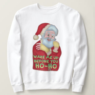 Funny Ugly Christmas Sweater   Santa Wake Me Up