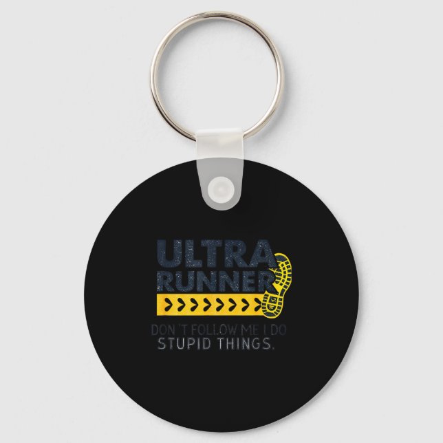 Funny Ultra Running Saying Trail Runner Endurance  Key Ring (Front)
