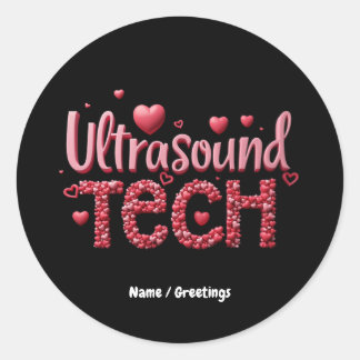 Funny Ultrasound Tech Valentine's Day Ideas  Classic Round Sticker
