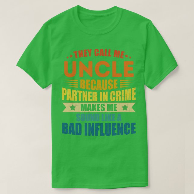 Funny Uncle Design For Uncle Men Uncle Partner In  T-Shirt (Design Front)