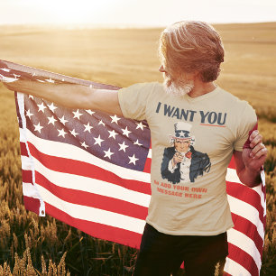 Funny Uncle Sam Patriotic Custom Message T-Shirt