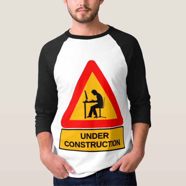Funny Under Construction Graphic T-Shirt – Office  (Front)