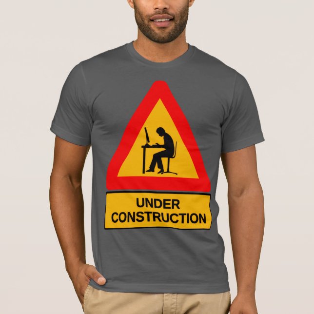 Funny Under Construction Graphic T-Shirt – Office  (Front)