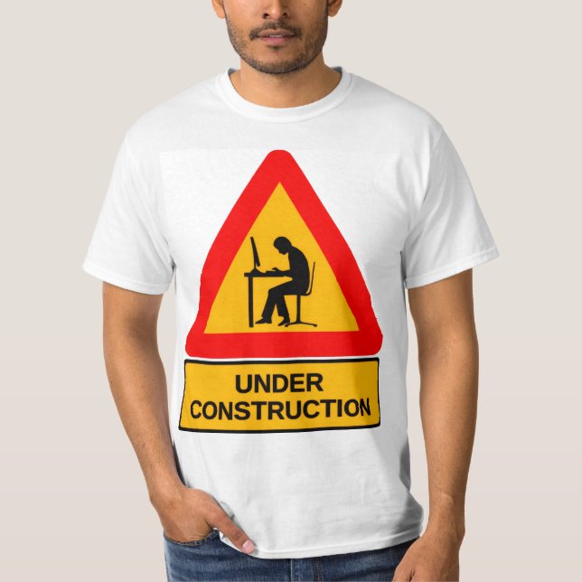 Funny Under Construction Graphic T-Shirt – Office  (Front)