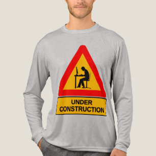 Funny Under Construction Graphic T-Shirt – Office Tri-Blend Shirt
