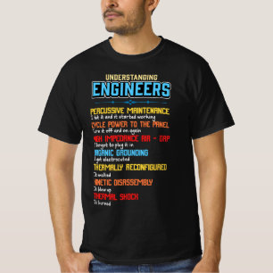Funny Understanding Engineers and Funny Engineerin T-Shirt