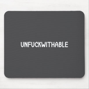Funny Unforwithable . Joke Sarcastic Tee For Famil Mouse Pad