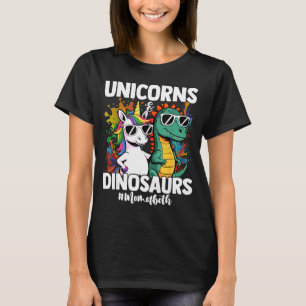 Funny unicorn and dinosaur design for birthday mum T-Shirt