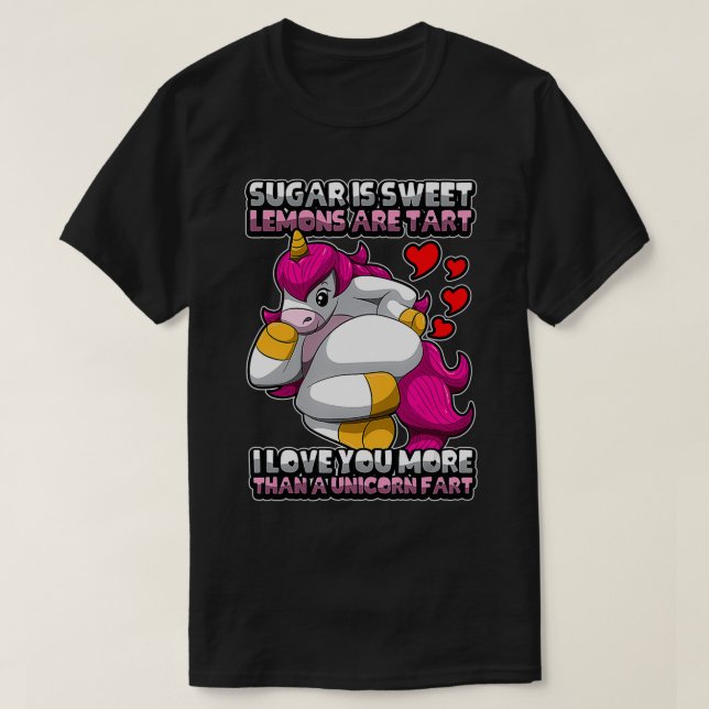 Funny Unicorn Farts Hearts  Saying  T-Shirt (Design Front)