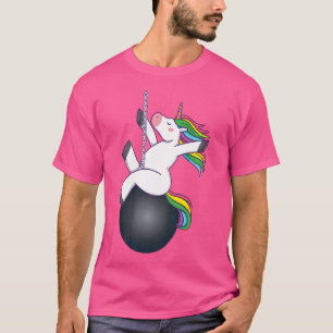 Funny Unicorn Wrecking Ball Saying T-Shirt