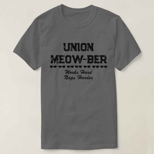 Funny Union Meow-ber T-Shirt (Design Front)
