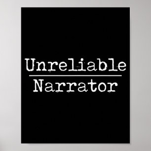 Funny Unreliable Narrator Teacher Literature Back Poster