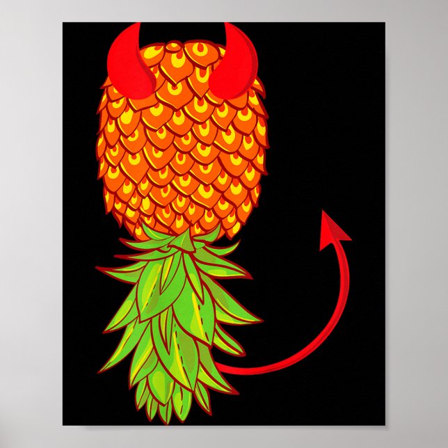 Funny upside down pineapple swinger fruit lover poster (Front)