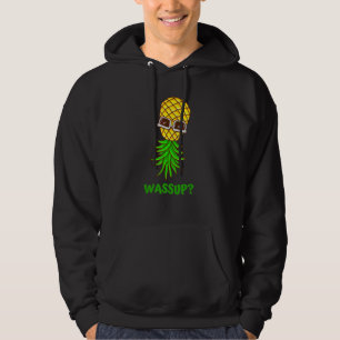 Funny Upside Down Pineapple Swinger Wassup Hoodie