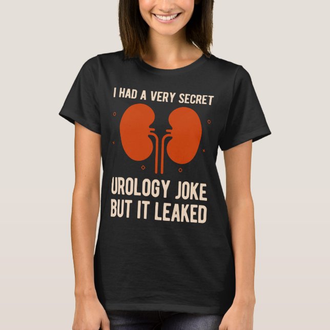 Funny Urology Urologist T-Shirt (Front)