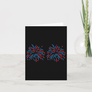 Funny Usa Fireworks Couple Just Here For The Firew Card