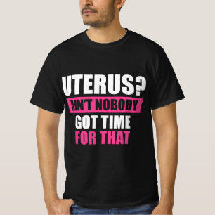 Funny Uterus For Women Girls Hysterectomy Surgery  T-Shirt