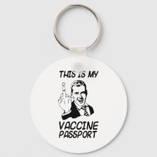 Funny Vaccine Prt Vaccination Fully Vaccinate Key Ring