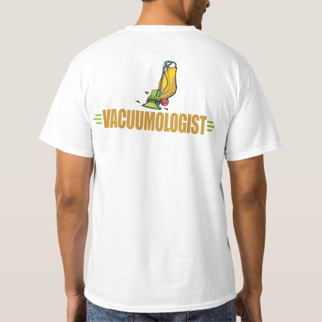 Funny Vacuuming T-Shirt (Back)