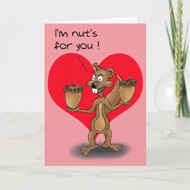 Funny Valentine Cards: Nuts for you Holiday Card (Front)