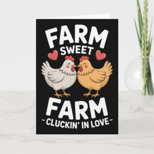 Funny Valentine Chicken Farm Sweet Farm Cluckin’ I Card