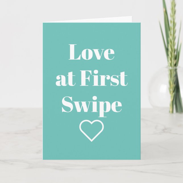 Funny Valentine Day Card Love at First Swipe (Front)