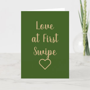Funny Valentine Day Card Love at First Swipe