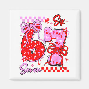 Funny Valentine S Day 67 Meme 6 7 Valentine Bow He Magnet