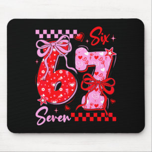 Funny Valentine’s Day 67 Meme 6 7 Valentine Bow He Mouse Pad