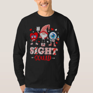 Funny Valentine Sight Squad Gnome Optometrist Nurs T-Shirt