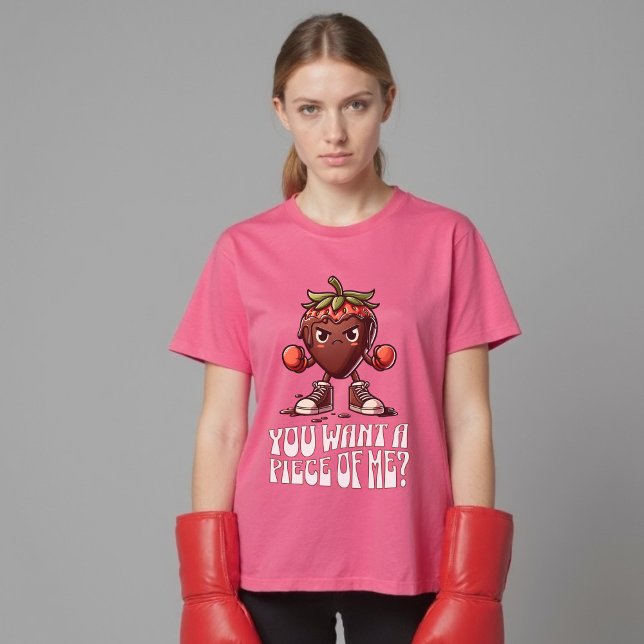 Funny Valentine Strawberry You want a piece of me T-Shirt (Funny Valentine Strawberry You want a piece of me T-Shirt)