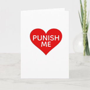 funny valentine's Card punish me bestselling