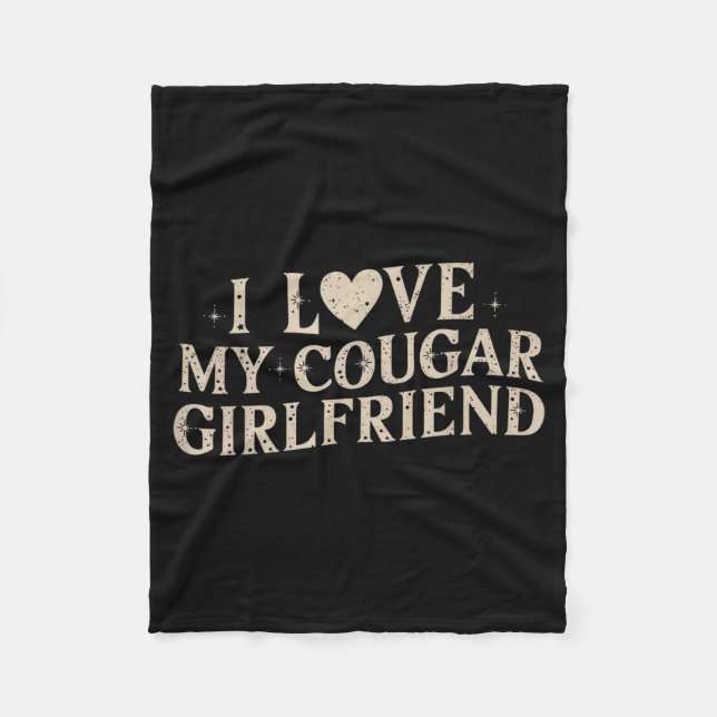 Funny Valentine's Day 2025 I Love My Cougar Girlfr Fleece Blanket (Front)