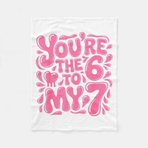 Funny Valentines Day 67 Meme Couples You're The 6  Fleece Blanket