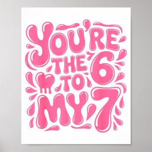 Funny Valentines Day 67 Meme Couples You're The 6  Poster