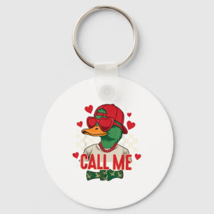 Funny Valentine's Day Boy Duck Hunting Call Me Tod Key Ring