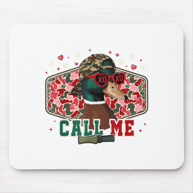 Funny Valentine's Day Boy Duck Hunting Call Me Tod Mouse Pad (Front)